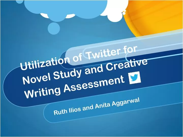 utilization of twitter for novel study and creative writing assessment