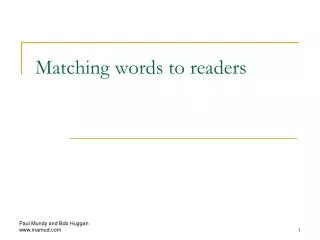 Matching words to readers