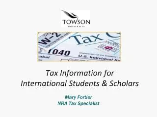 Tax Information for International Students &amp; Scholars