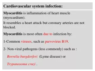Cardiovascular system infection: