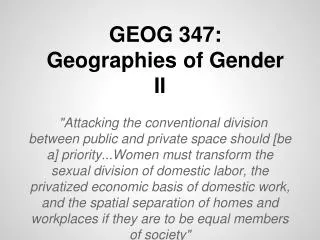 GEOG 347: Geographies of Gender II