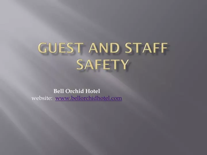 guest and staff safety