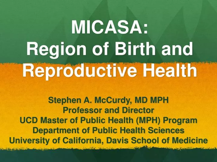 micasa region of birth and reproductive health