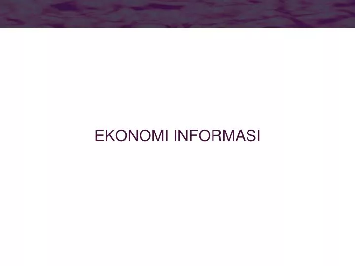 ekonomi informasi