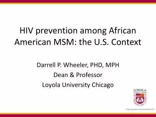 HIV prevention among African American MSM: the U.S. Context