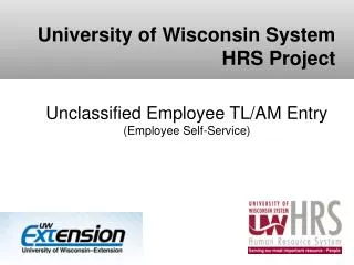 Unclassified Employee TL/AM Entry ( Employee Self-Service)
