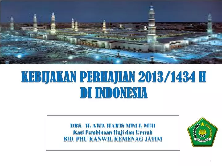 kebijakan perhajian 2013 1434 h di indonesia