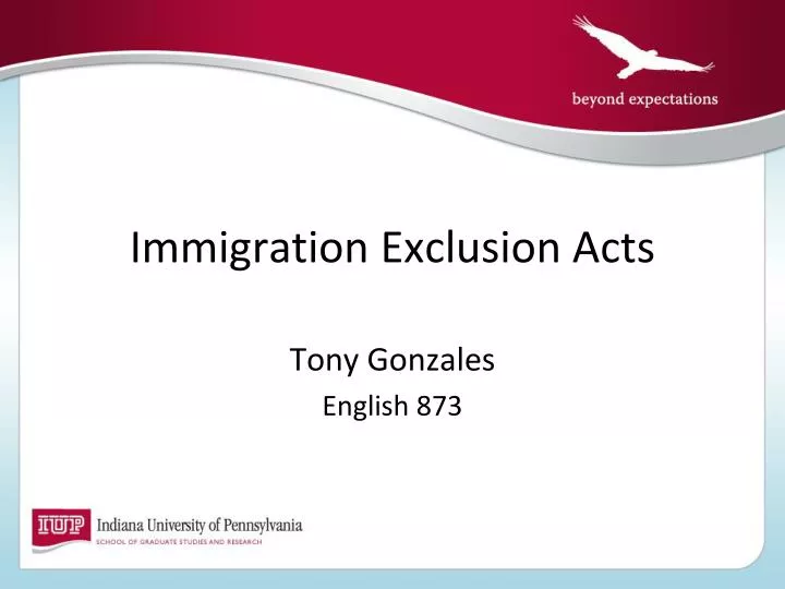 Ppt Immigration Exclusion Acts Powerpoint Presentation Free Download Id1987626 0819