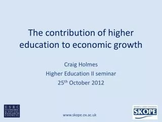 The contribution of higher education to economic growth