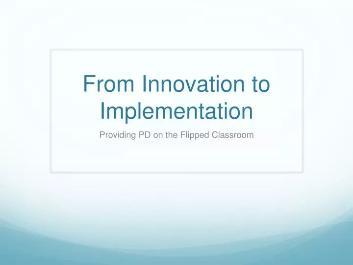 from innovation to implementation