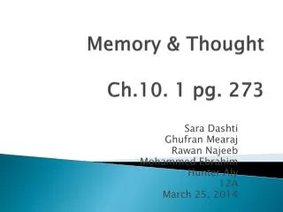 Memory &amp; Thought Ch.10. 1 pg. 273