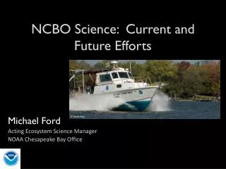 NCBO Science: Current and Future Efforts