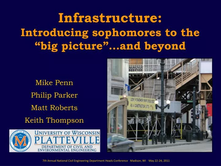 infrastructure introducing sophomores to the big picture and beyond