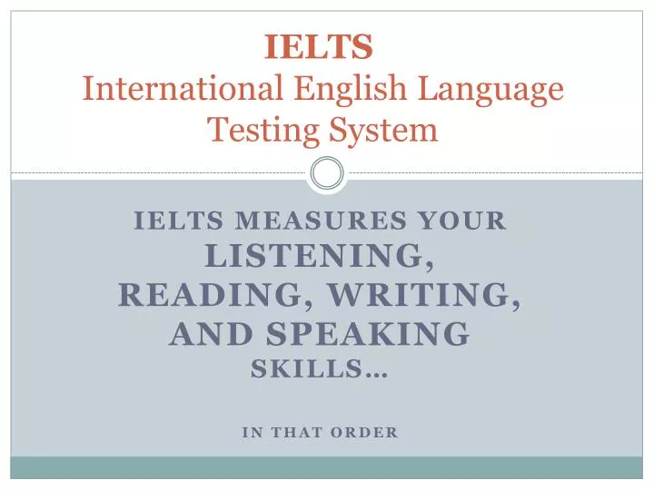 ielts international english language testing system