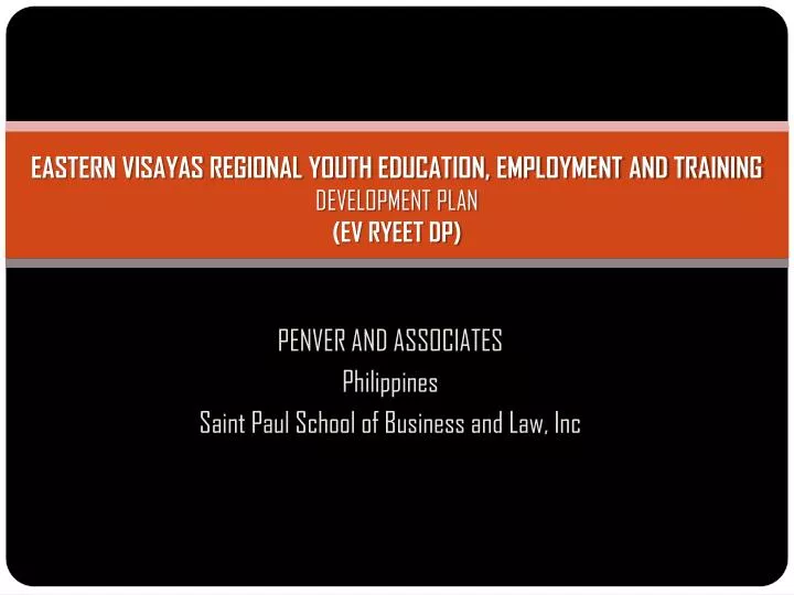 eastern visayas regional youth education employment and training development plan ev ryeet dp