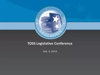 TOSS Legislative Conference