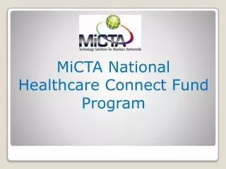 MiCTA National Healthcare Connect Fund Program