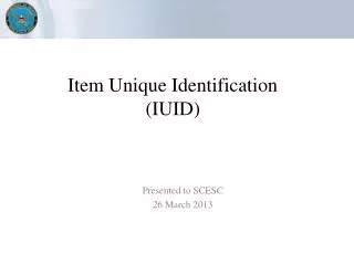 Item Unique Identification (IUID)