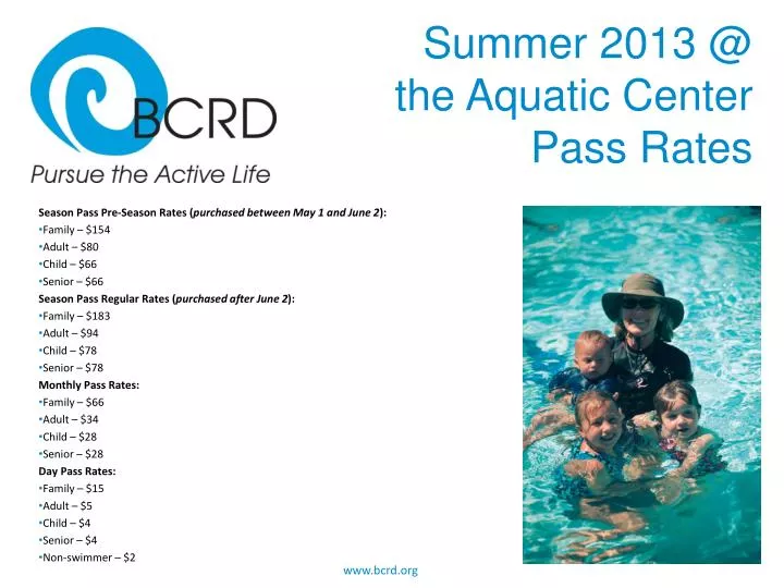 summer 2013 @ the aquatic center pass rates