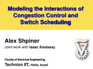 Modeling the Interactions of Congestion Control and Switch Scheduling