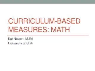 Curriculum-based Measures: Math