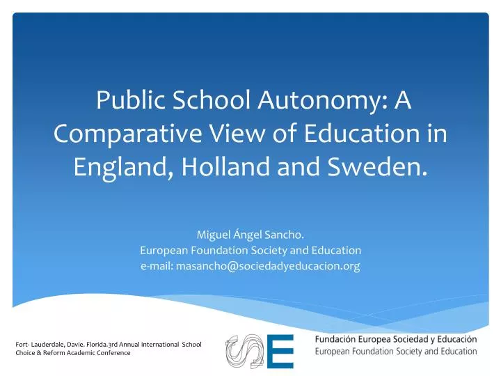 public school autonomy a comparative view of education in england holland and sweden