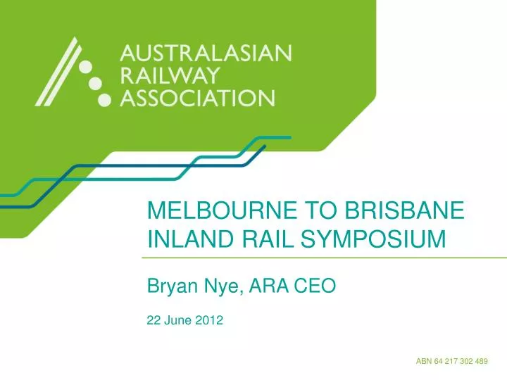 melbourne to brisbane inland rail symposium