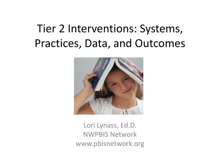 tier 2 interventions systems practices data and outcomes