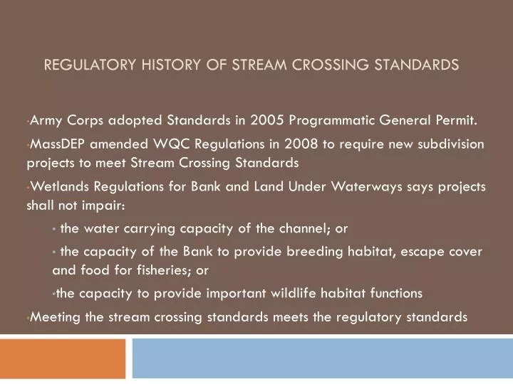 regulatory history of stream crossing standards