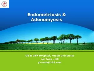 Endometriosis &amp; Adenomyosis