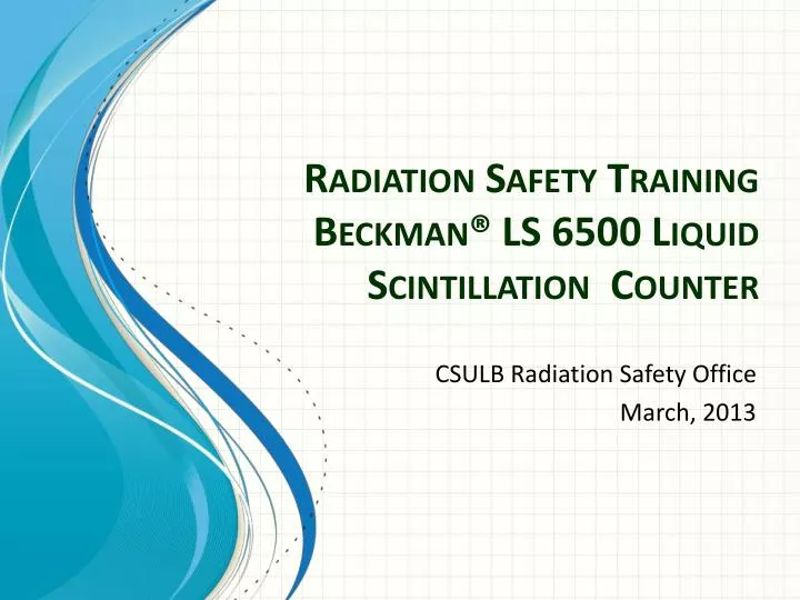radiation safety training beckman ls 6500 liquid scintillation counter