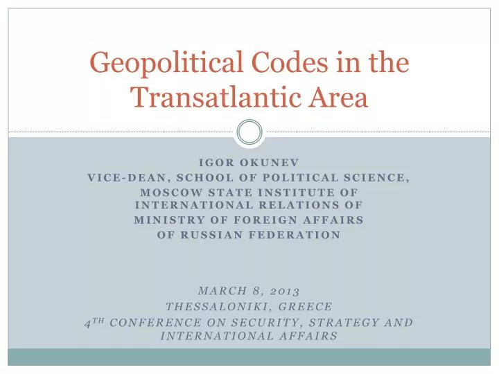 geopolitical codes in the transatlantic a rea