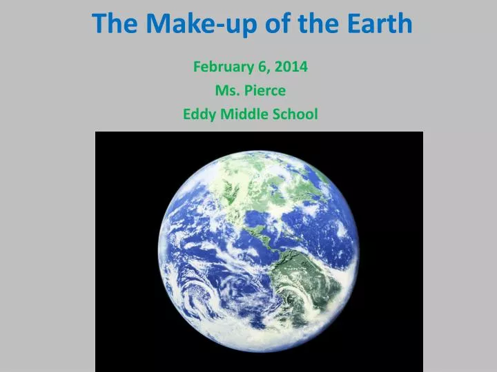 the make up of the earth