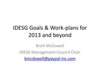 IDESG Goals &amp; Work-plans for 2013 and beyond