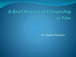 A Brief History of Censorship in Film