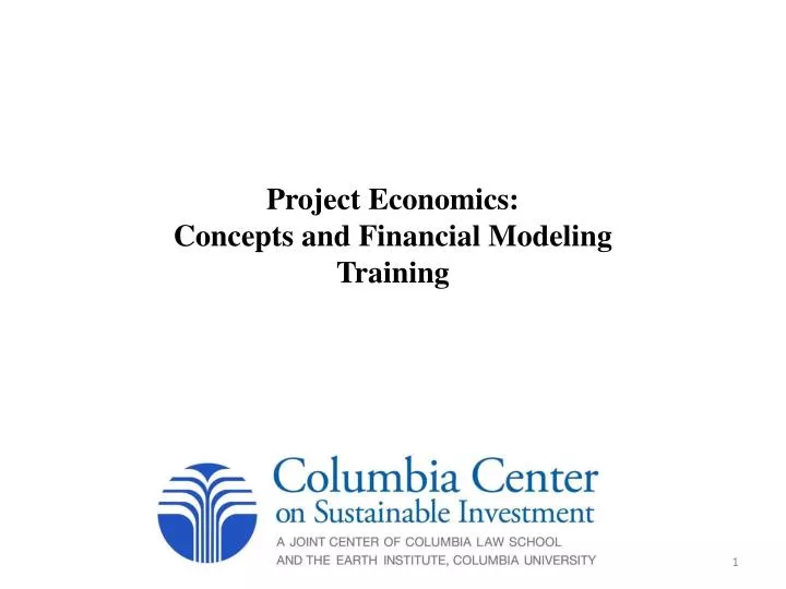 project economics concepts and financial modeling training