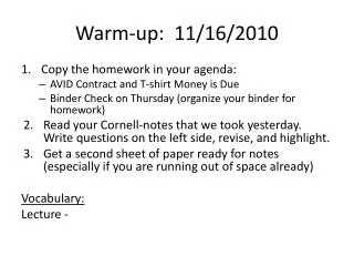 Warm-up: 11/16/2010