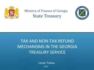 TAX AND NON-TAX REFUND MECHANISMS IN THE GEORGIA TREASURY SERVICE
