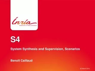 S4 System Synthesis and Supervision, Scenarios