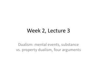 Week 2, Lecture 3