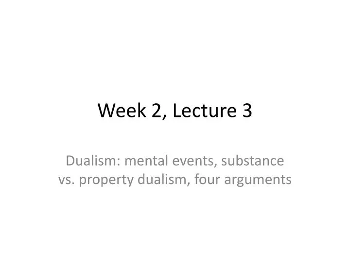 week 2 lecture 3