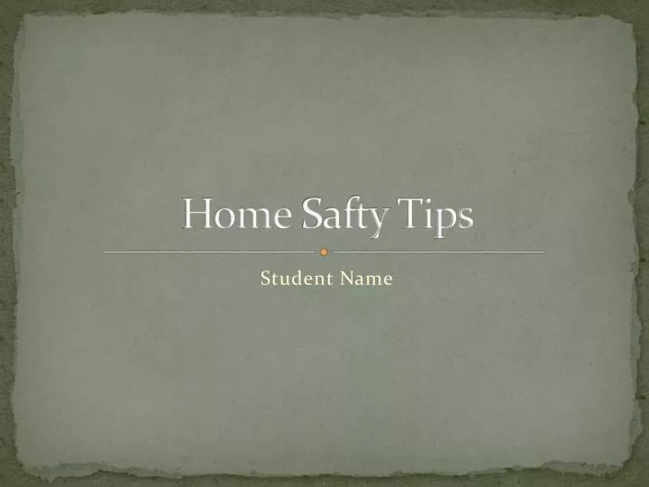 home safty tips