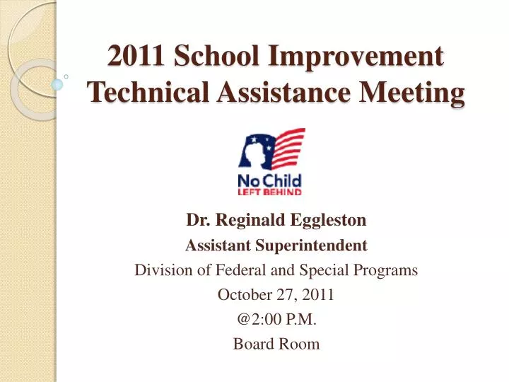 2011 school improvement technical assistance meeting