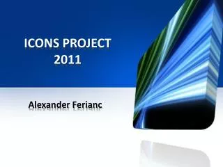 ICONS PROJECT 2011