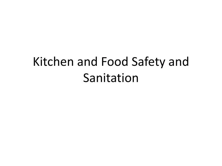 kitchen and food safety and sanitation