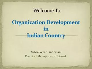 Organization Development in Indian Country