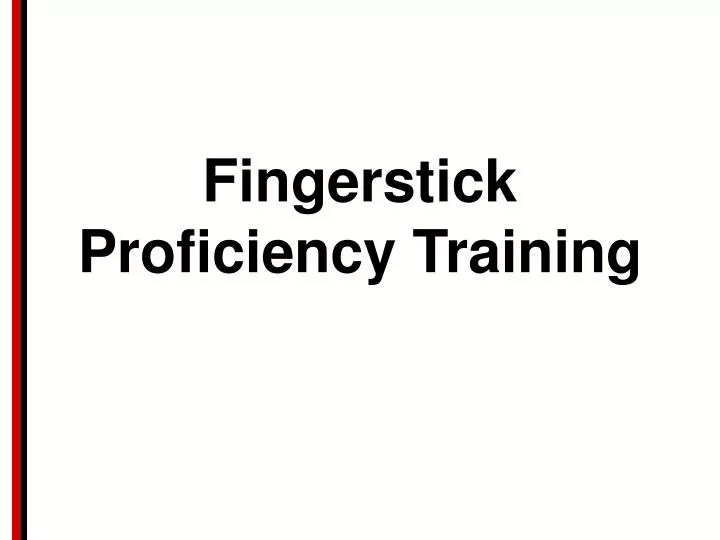 fingerstick p roficiency training