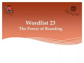 Wordlist 23 The Power of Branding