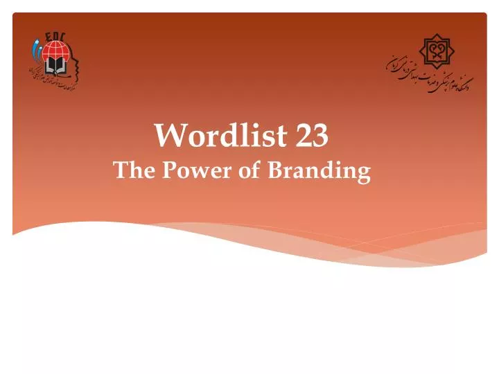 wordlist 23 the power of branding