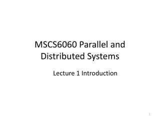MSCS6060 Parallel and Distributed Systems